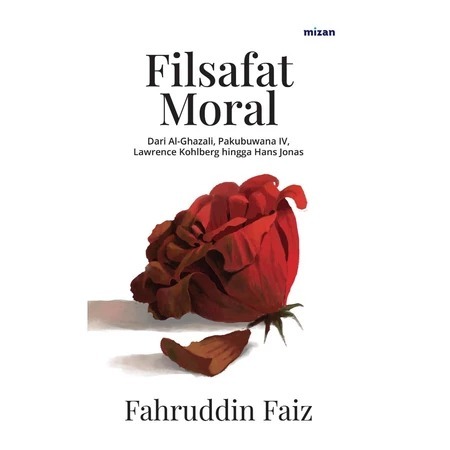 Filsafat Moral - Fahruddin Faiz