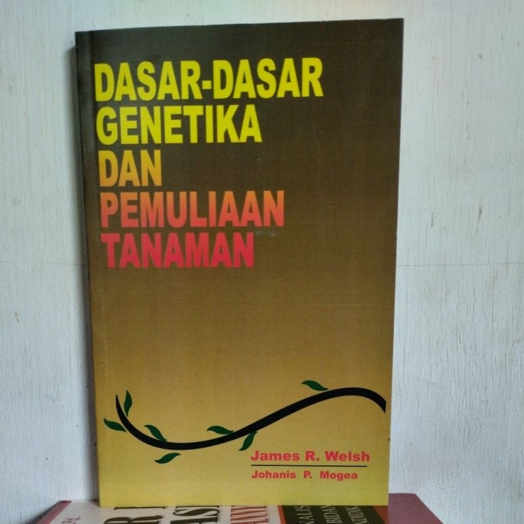 dasar-dasar genetika dan pemulian tanaman