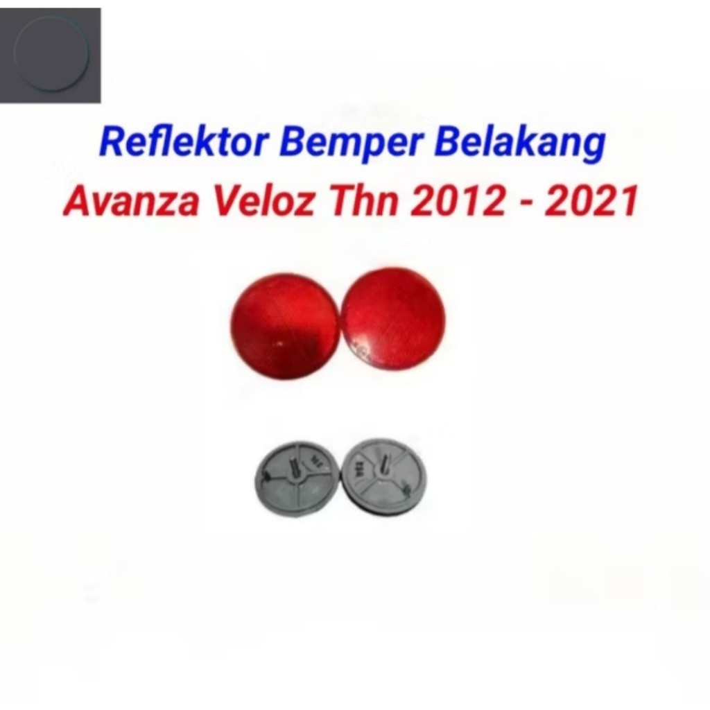 Reflektor Bemper Belakang Avanza Veloz 2012 - 2021