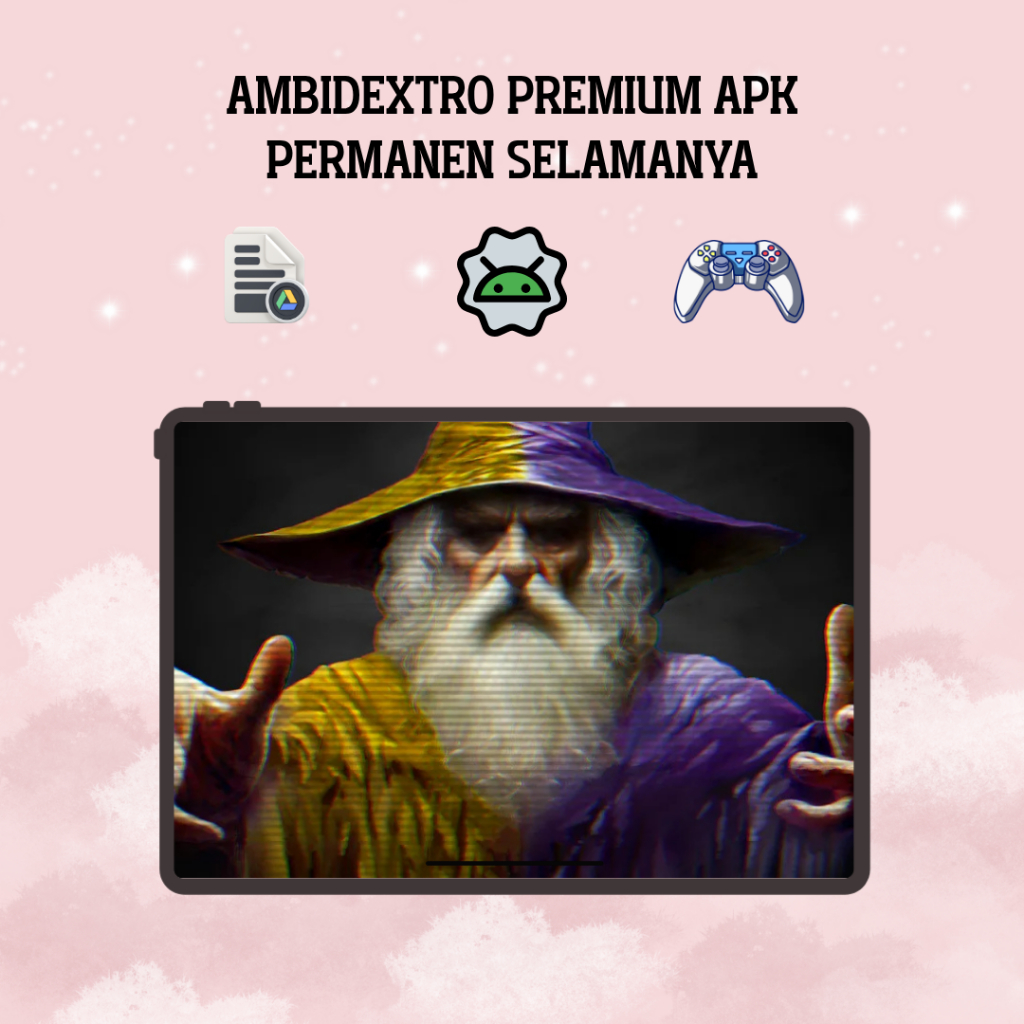 Ambidextro Premium APK Permanen Selamanya