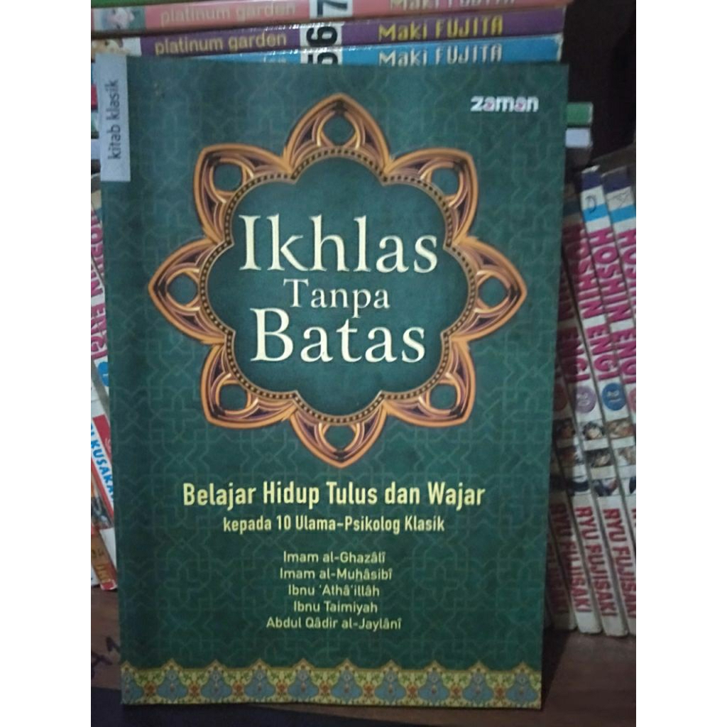 Buku Agama Islami: Ikhlas Tanpa Batas