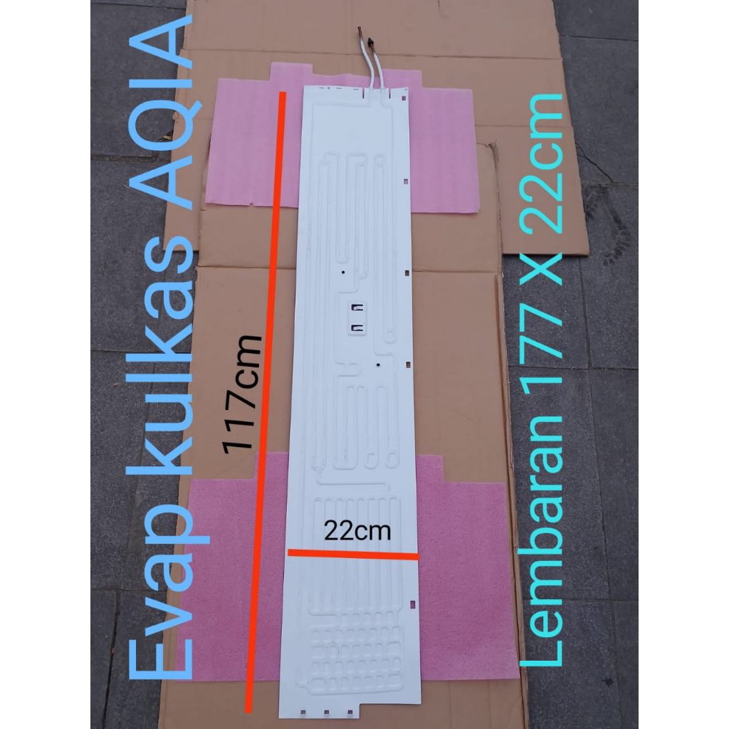 Evap Evaporator kulkas Aqua 1 pintu 117 X 22cm