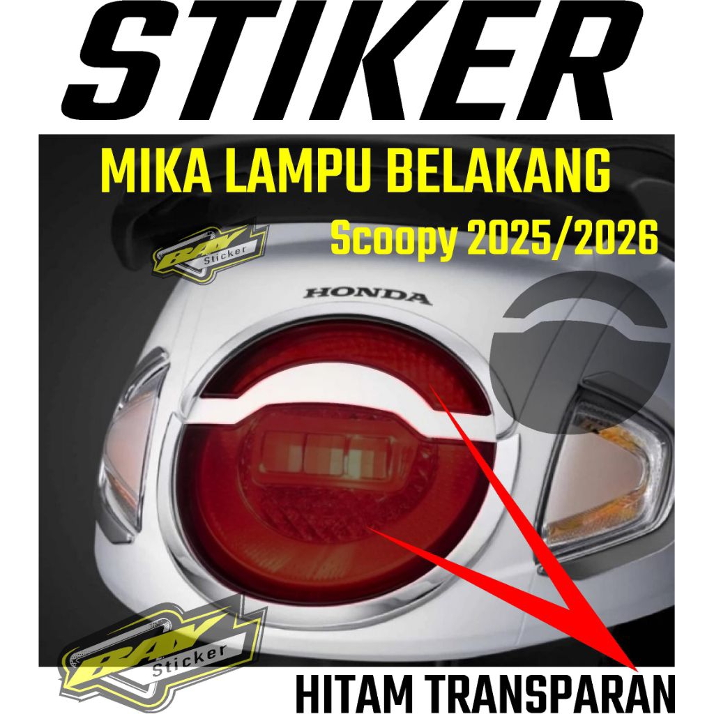STIKER SEN DAN LAMPU BELAKANG SCOOPY 2025/2026