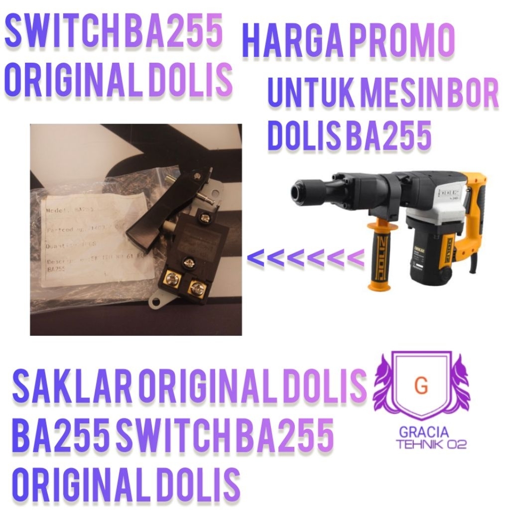 SWITCH DOLIZ BA255 SAKLAR MESIN BOBOK BETON DOLIS BA255 SWITCH BA255 ORIGINAL DOLIZ PROMO