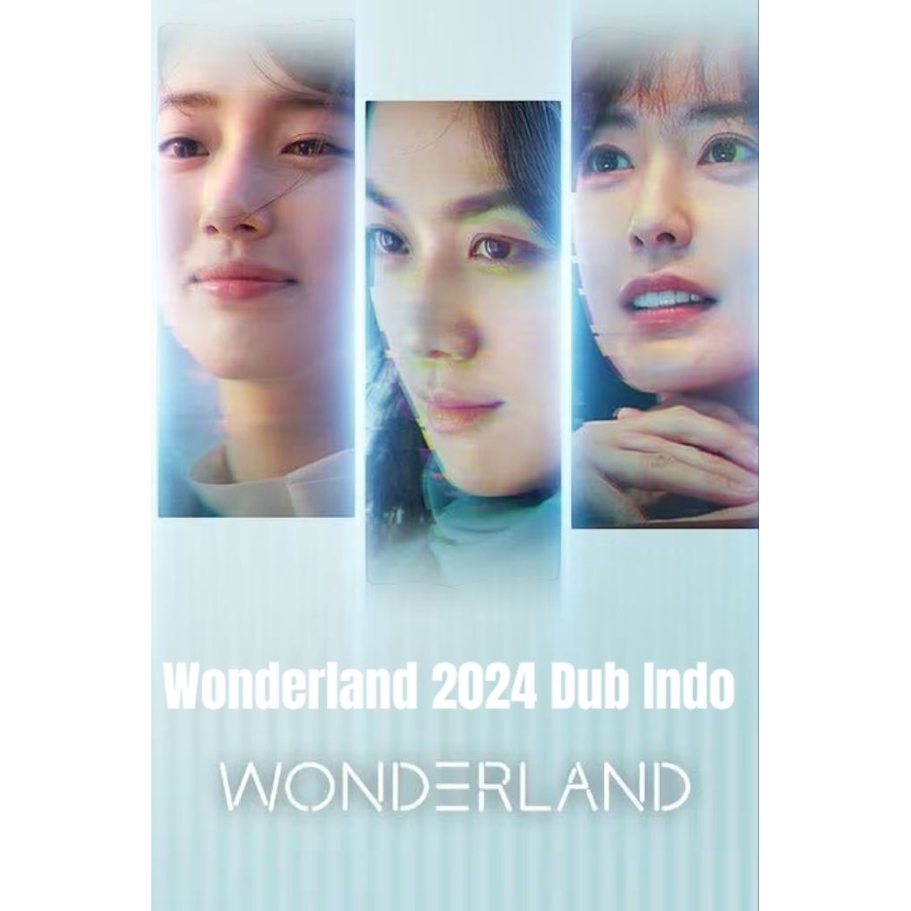 Wonderland (2024 Dub Indo ) geoogle drive