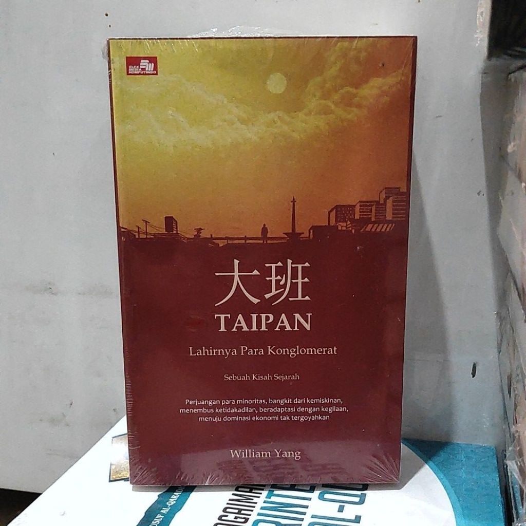 Original Buku Taipan Lahirnya Para Konglomerat