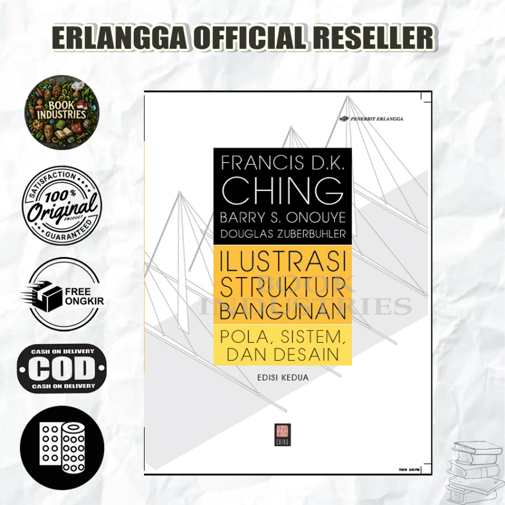 BEST SELLER ILUSTRASI STRUKTUR BANGUNAN POLA SISTEM DAN DESAIN ED KEDUA - FRANCIS D.K. CHING - ERLAN