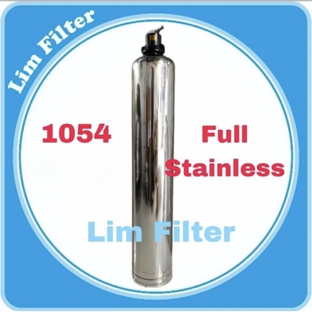 TABUNG FILTER AIR 1054 FULL STAINLESS + 3 WAY VALVE - IMPOR