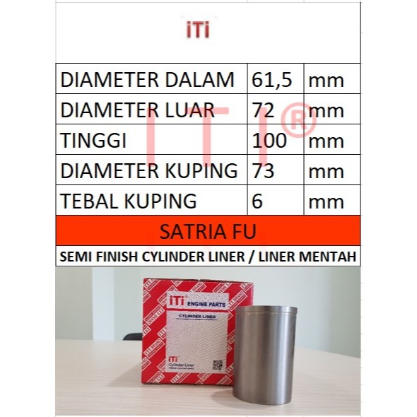 Cylinder Liner / Boring suzuki satria FU semi finish merek iti