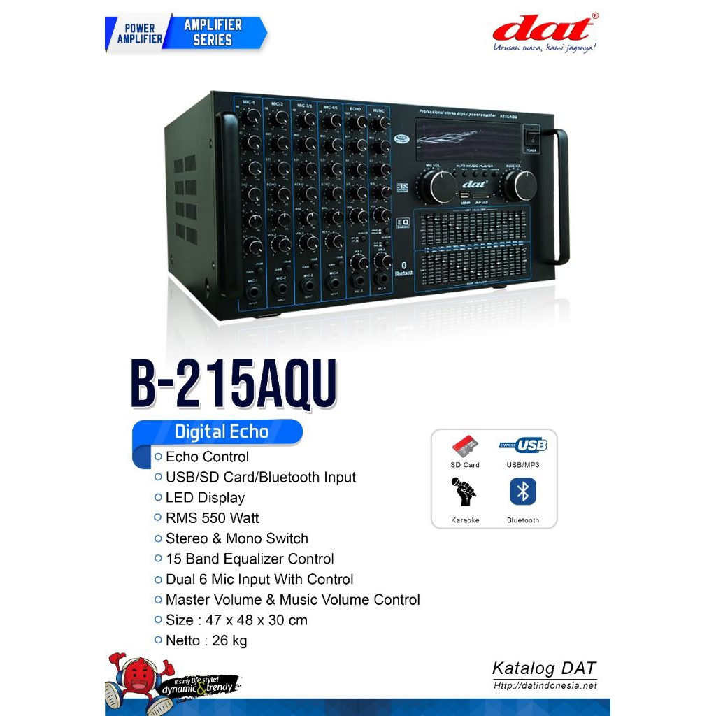 DAT B-215AQU – Amplifier 550W, 15 Band EQ, 6 Mic Input, Echo Control, USB/SD/Bluetooth