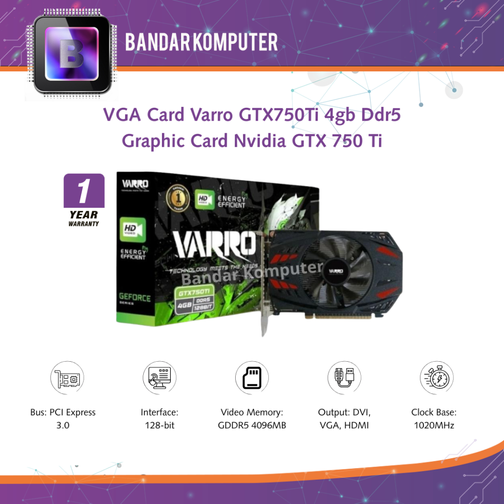 VGA Card Varro GTX750Ti 4gb Ddr5 Graphic Card Nvidia GTX 750 Ti