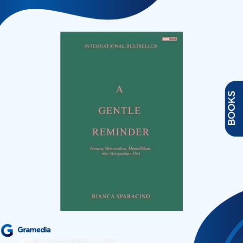 Gramedia Medan - A Gentle Reminder HARD COVER 2025