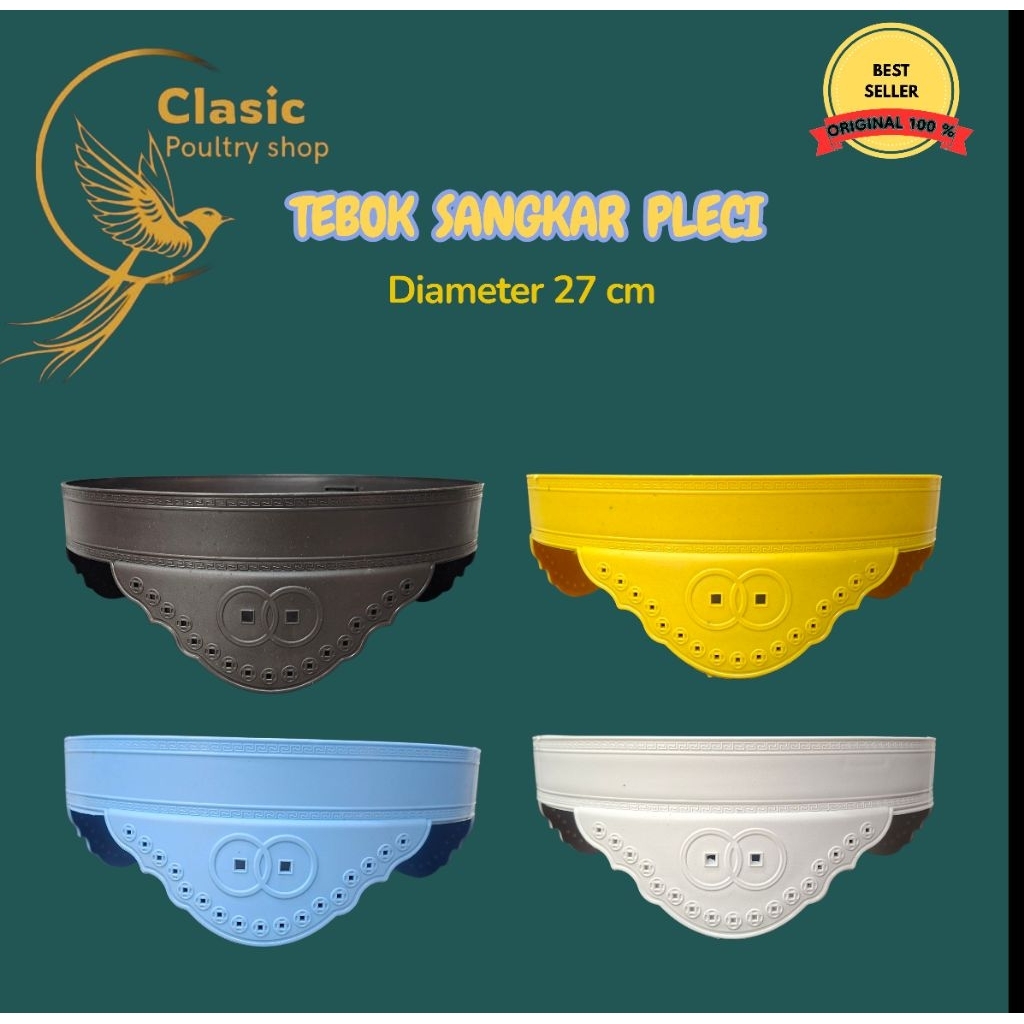 TEBOK SANGKAR PLECI DIAMETER 27CM