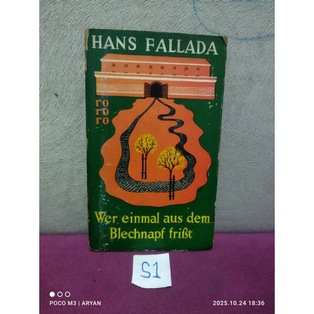 HANS FALLADA - WER EINMAL AUS DEM BLECHNAPF FRIBT
