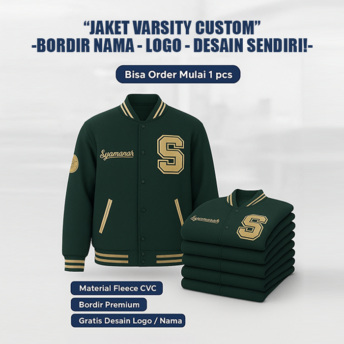 Jaket Varsity Custom Bordir satuan  jaket seragam custom desain sendiri