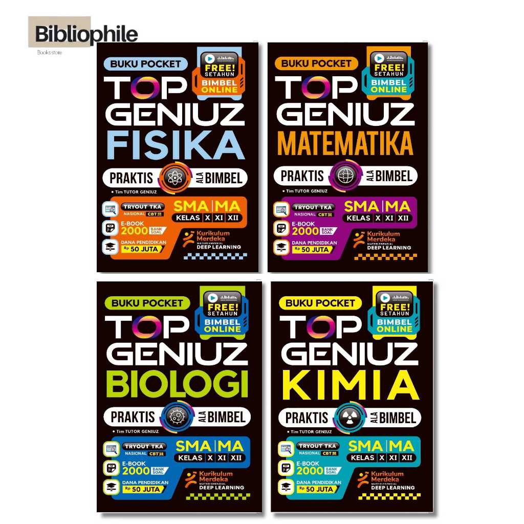 BUKU SMA ALA BIMBEL TOP GENIUS FISIKA,KIMIA,BIOLOGI,MATEMATIKA SMA/MA KELAS X, XI,XII