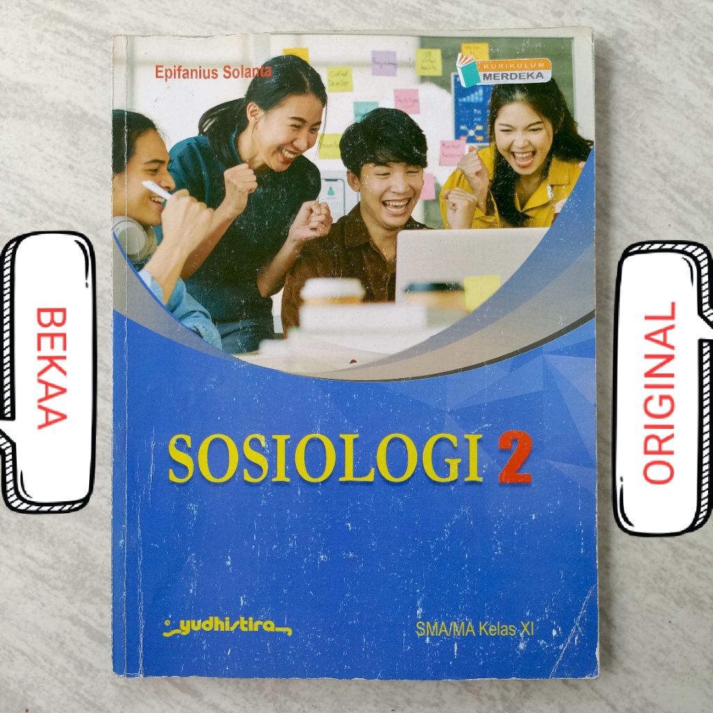 ( BUKU BEKAS ) ( ORIGINAL ) Sosiologi Kelas 2 XI 11 II SMA MA Penerbit Yudhistira Yudistira Kurikulu
