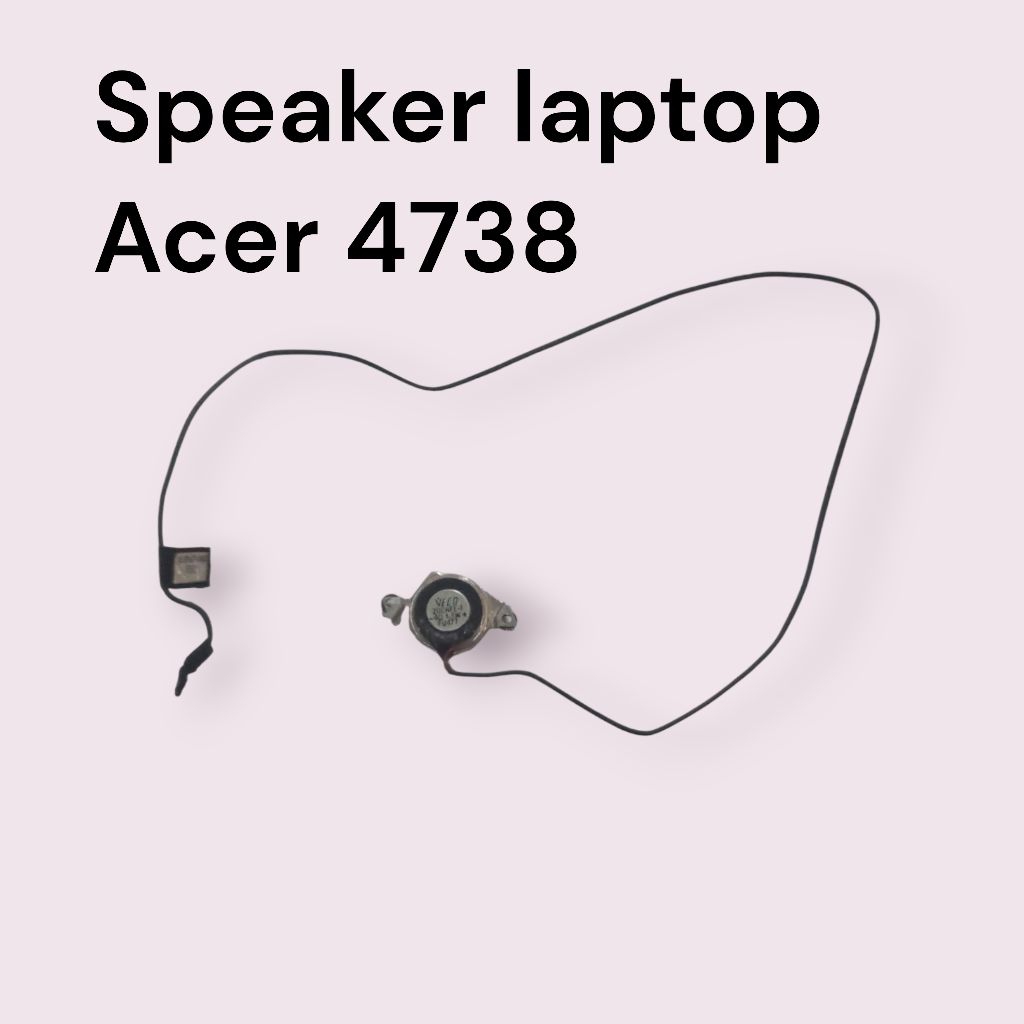 speaker laptop Acer 4738