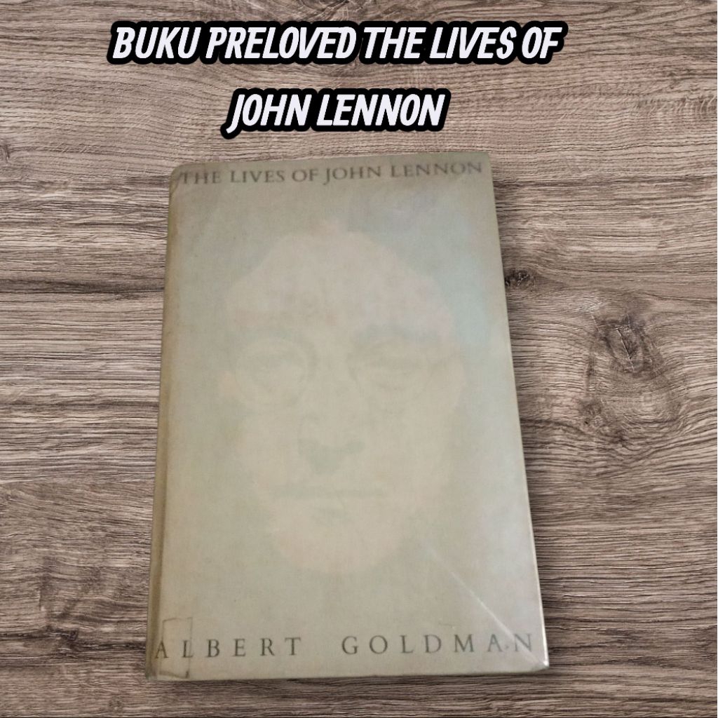 BUKU PRELOVED THE LIVES OF JOHN LENNON
