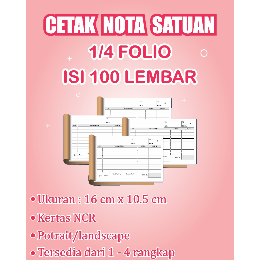CETAK NOTA SATUAN 1/4 FOLIO 1 PLY 2 PLY 3 PLY NOTA WARNA NOTA CUSTOM NOTA TOKO NOTA OLSHOP NOTA LAUN