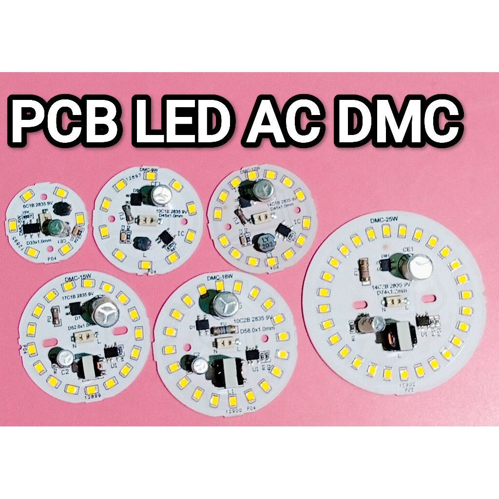 PCB LED AC DMC 5 9 12 15 18 25 WATT
