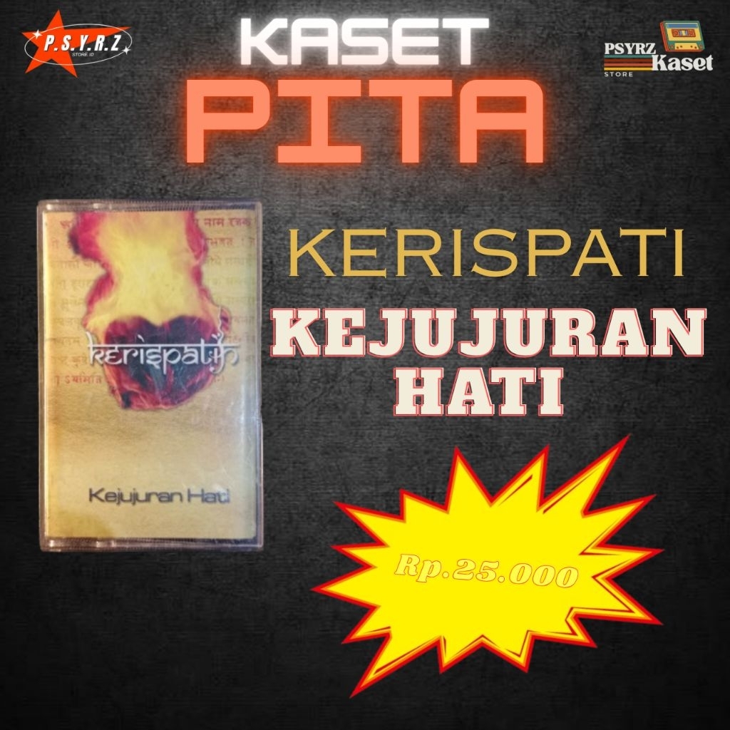 Kaset Pita Kerispatih - Kejujuran Hati