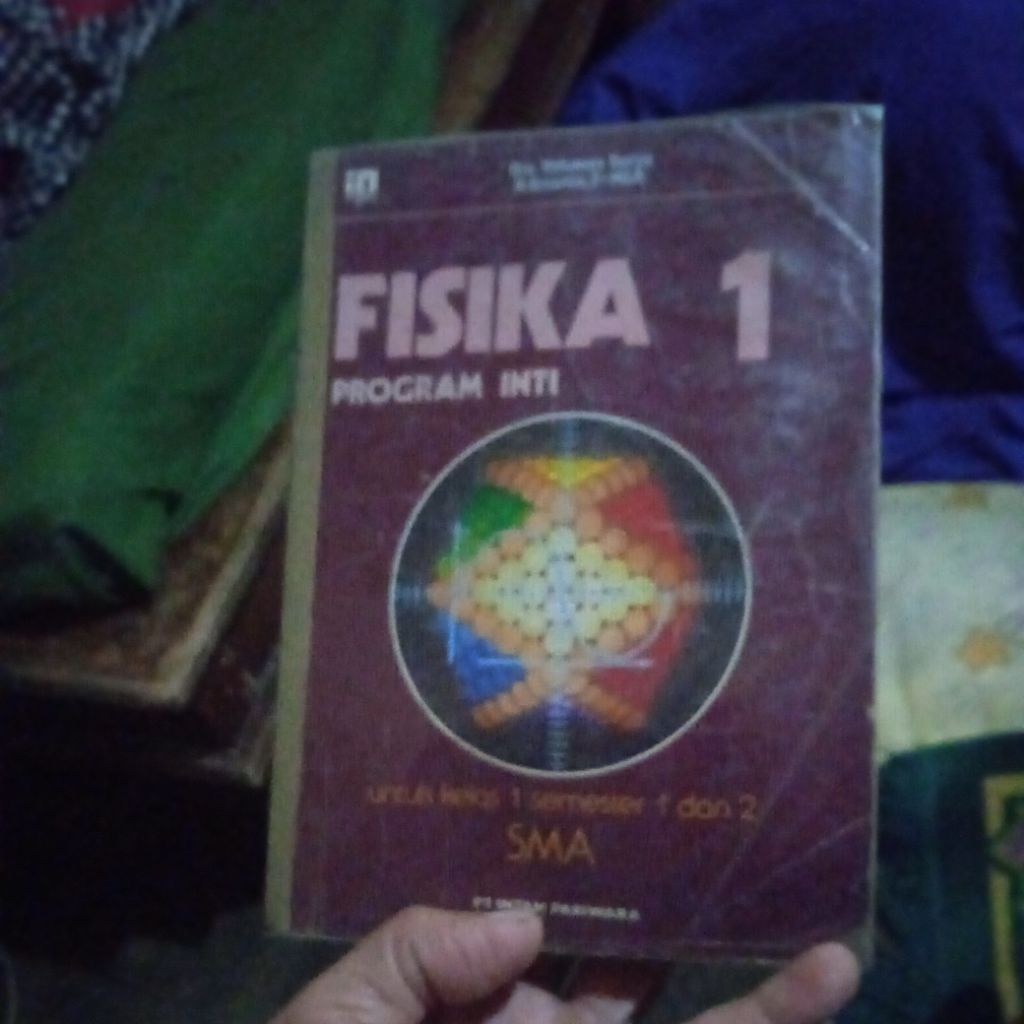 buku Fisika 1 program inti, untuk kelas 1 semester 1 dan 2 SMA, buku original jadul
