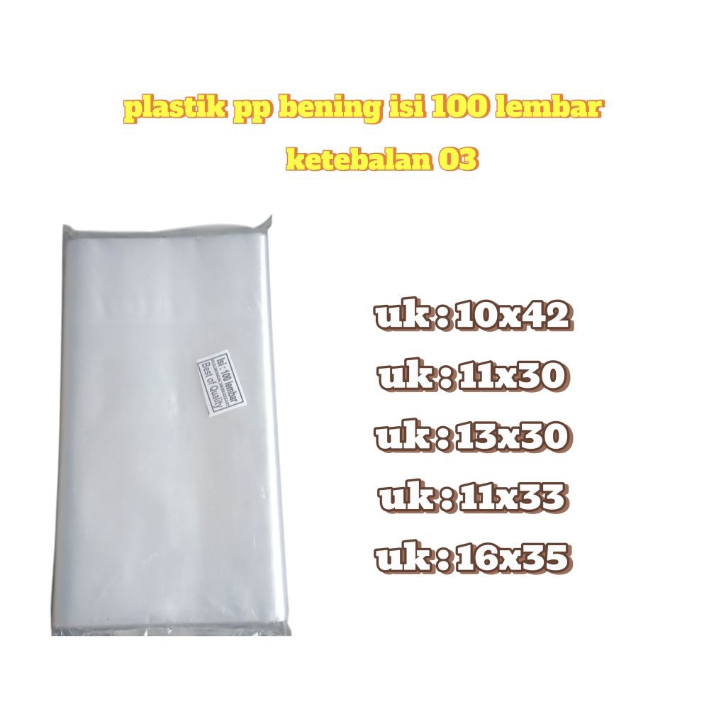 PLASTIK PP BENING KETEBALAN 03 ISI 100 LEMBAR