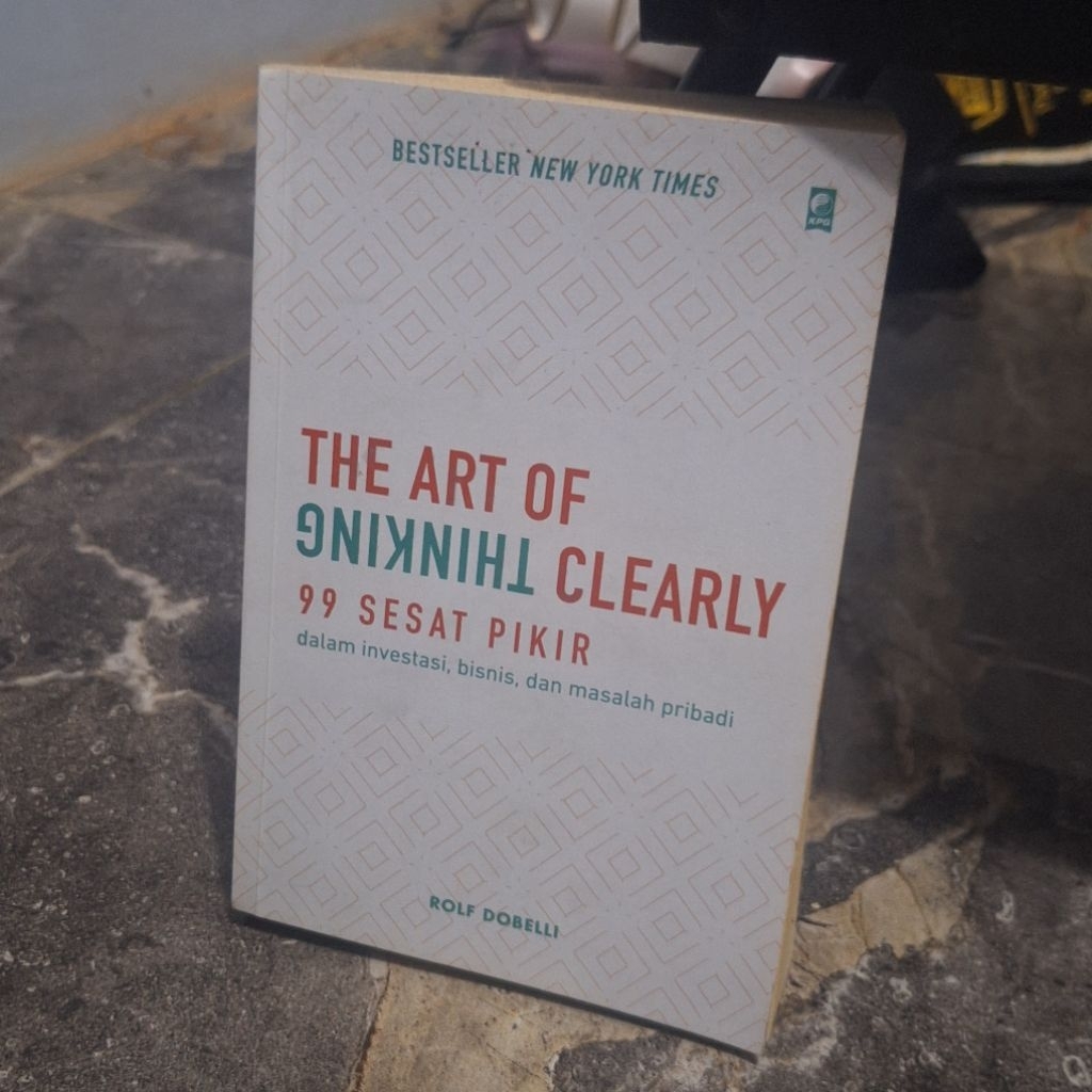 Buku the art of thinking clearly (Pre-loved)