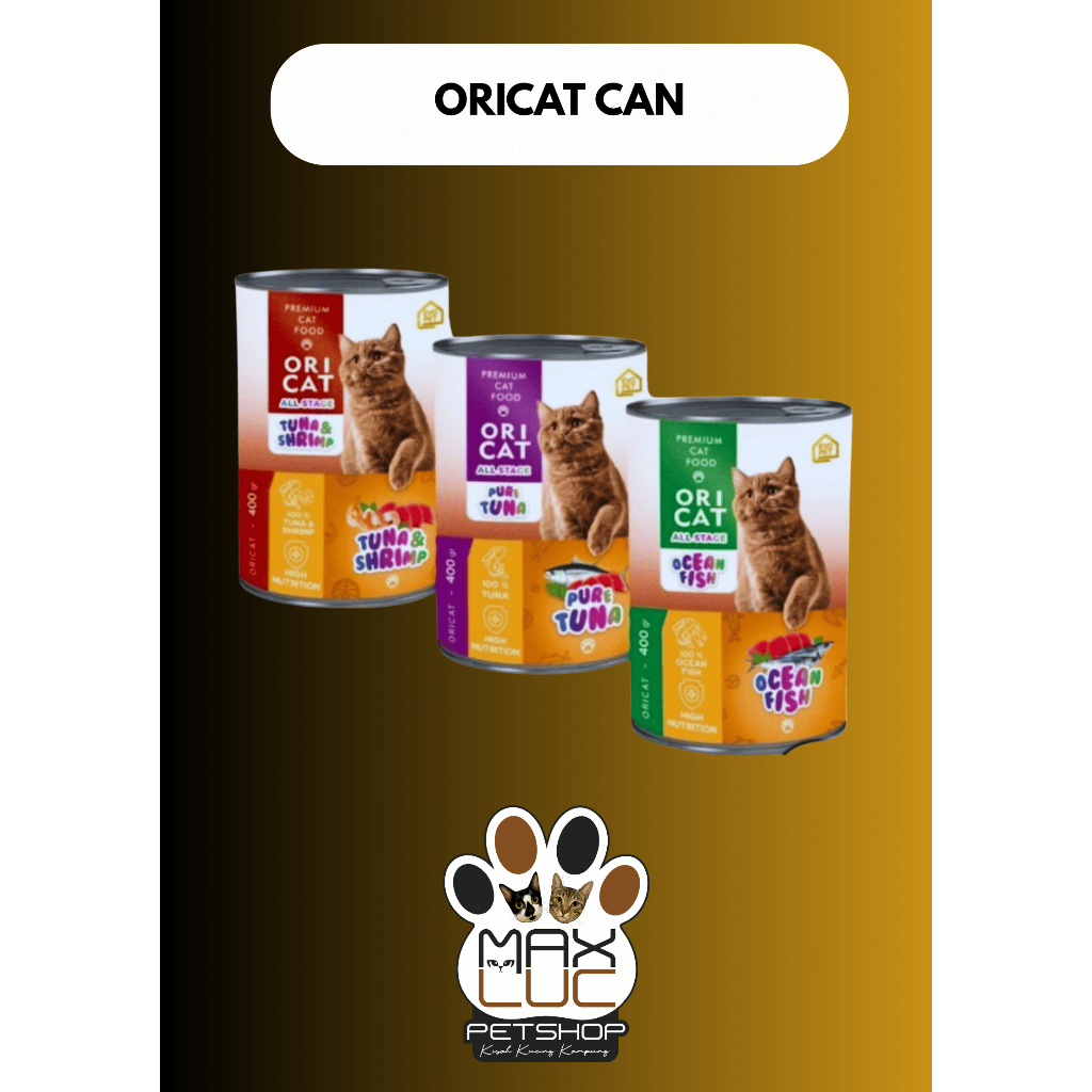 TERMURAH Makanan kucing kaleng premium - ORI CAT KALENG MAKANAN KUCING 400gr - Max & Luc Petshop