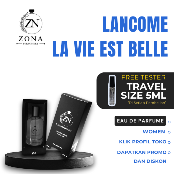 Lancome La vie est belle - Zona Perfumery - EDP Eau De Parfume