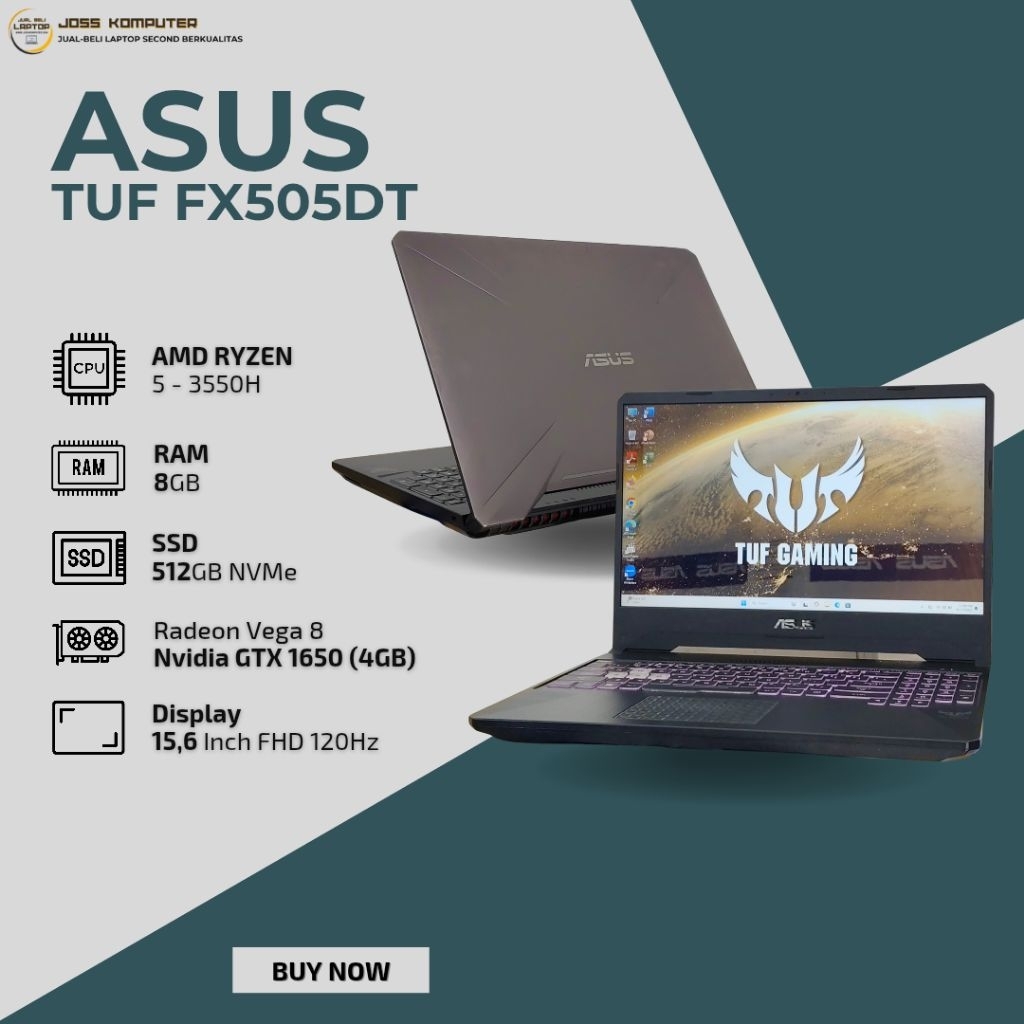 ASUS TUF FX505DT RYZEN 5 3550H / RAM 8GB/ SSD 512GB/ 15" FHD/ NVIDIA GTX 1650