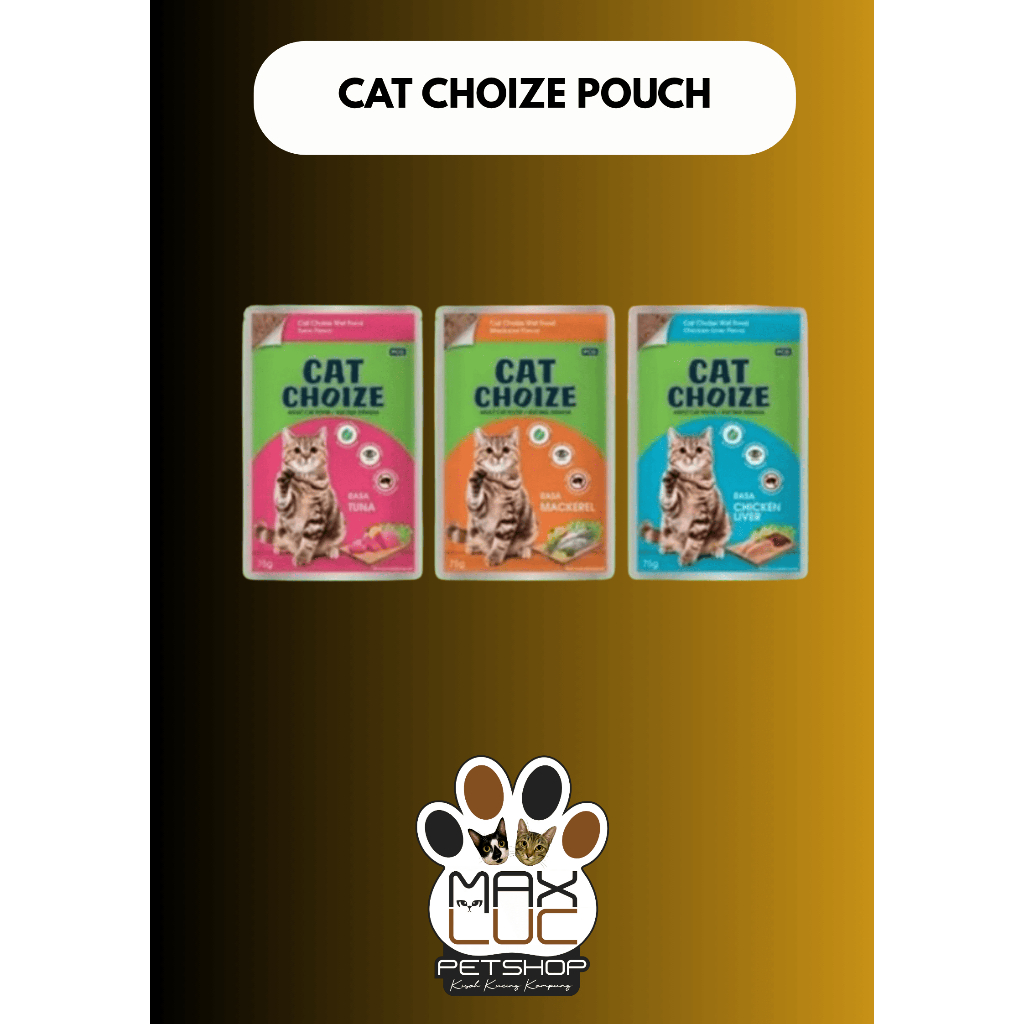 TERMURAH Makanan kucing premium - CAT CHOIZE POUCH MAKANAN KUCING - Max & Luc Petshop