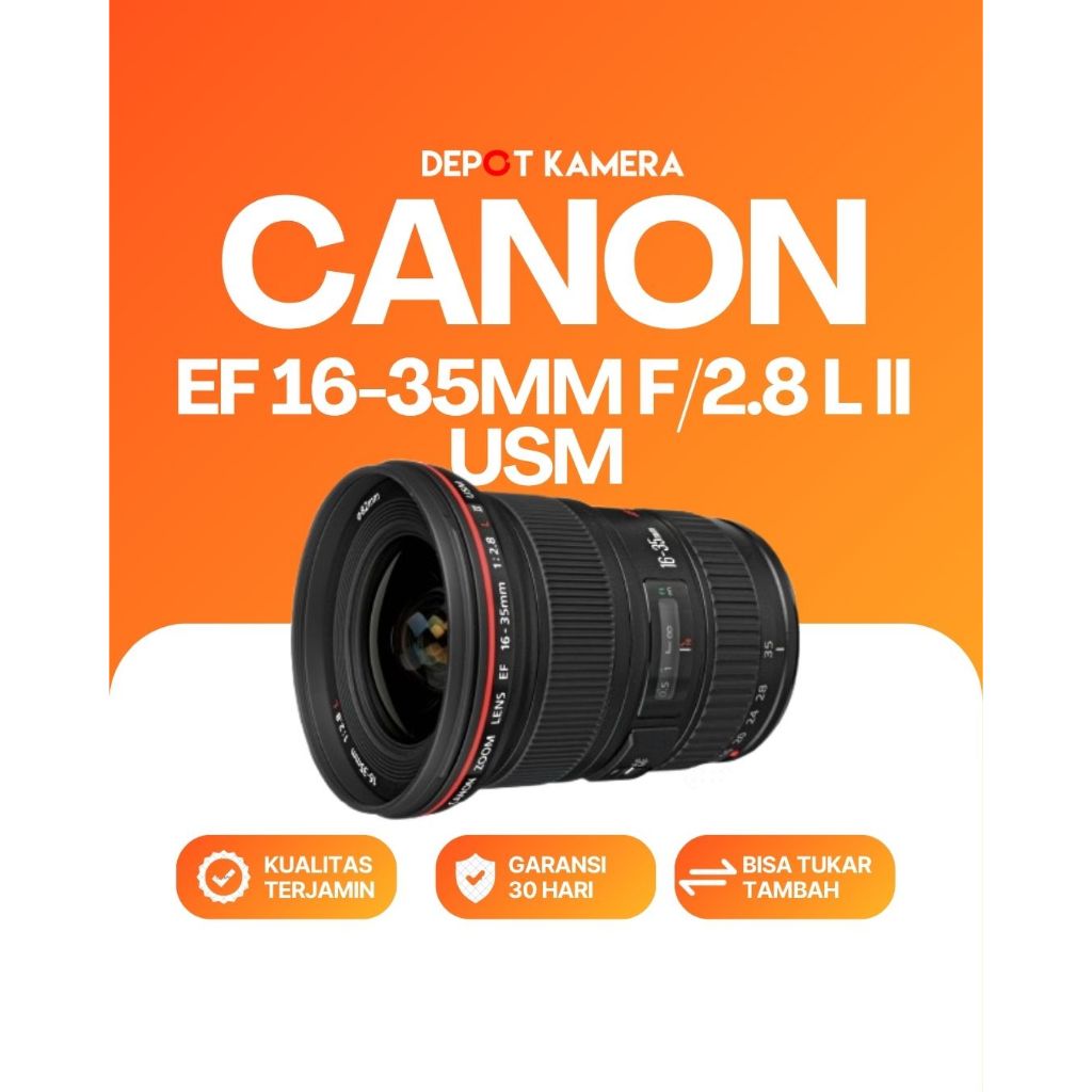 ( DEPOT KAMERA ) SECOND - CANON EF 16-35MM F/2.8 L II USM