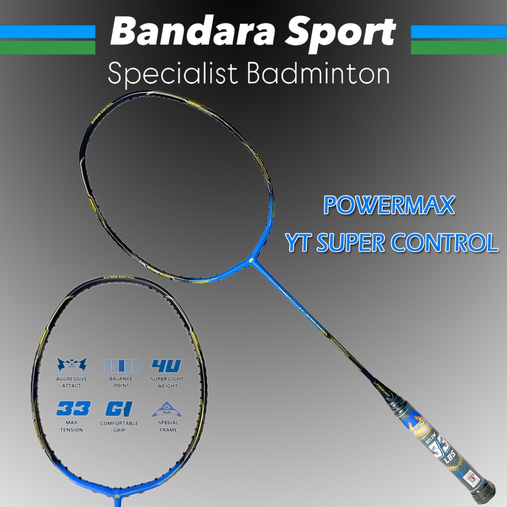 Powermax YT Super Control 33Lbs Raket Badminton Bulutangkis