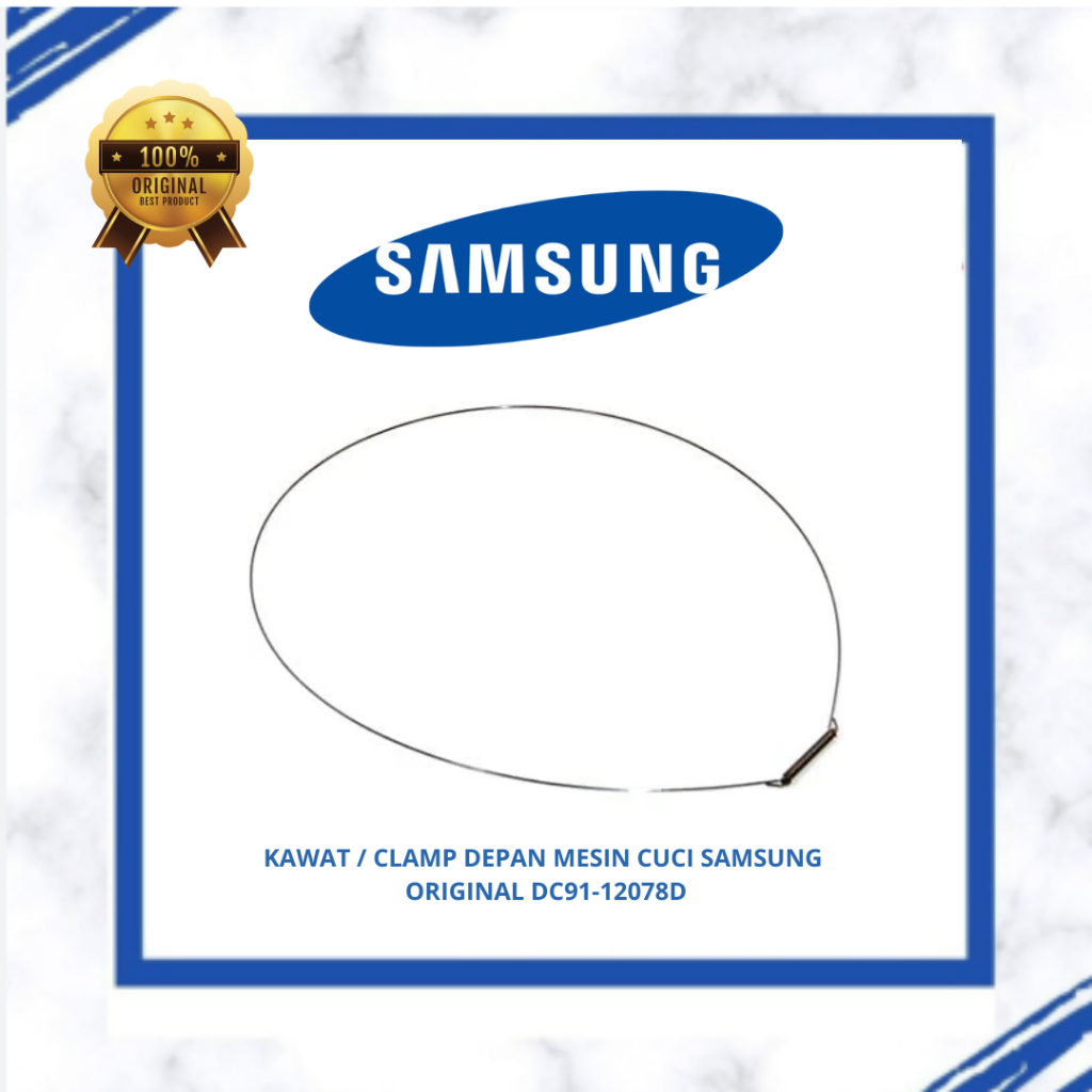 KAWAT / CLAMP DEPAN MESIN CUCI SAMSUNG WW13TP84DSX / WW90J54E0BW / WW80J54E0BW /WW85K54E0UW /WW70T50