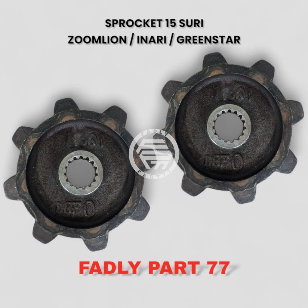 SPROCKET 15 T SURI ZOOMLION/INARI/GREENSTAR COMBINE HARVESTER