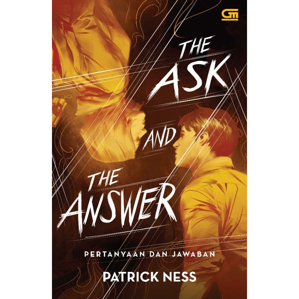 NOVEL : THE ASK AND THE ANSWER - PERTANYAAN DAN JAWABAN