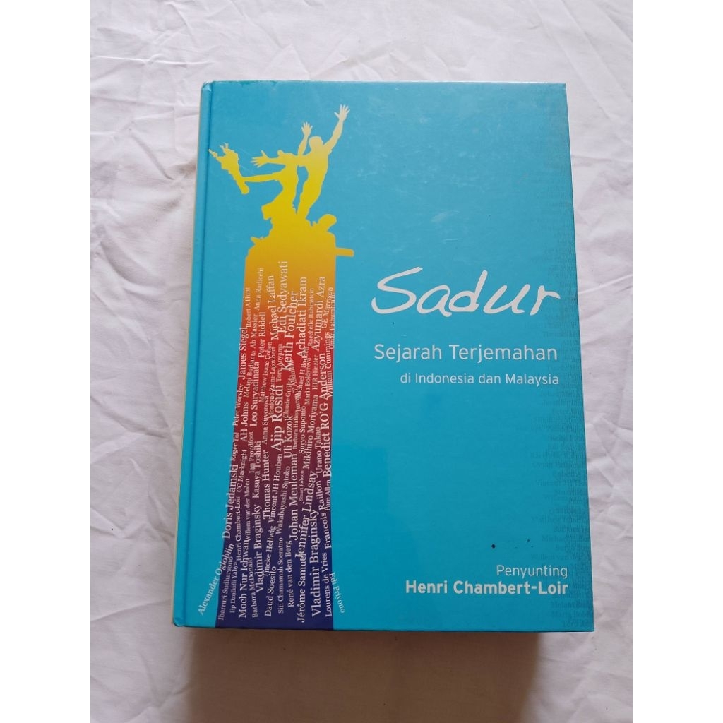 BUKU SADUR SEJARAH TERJEMAHAN DI INDONESIA DAN MALAYSIA