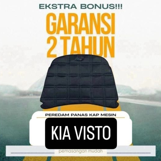 AKSESORIS MOBIL KIA VISTO / PEREDAM KAP MESIN MOBIL - HITECH PEREDAM PANAS DAN GETARAN