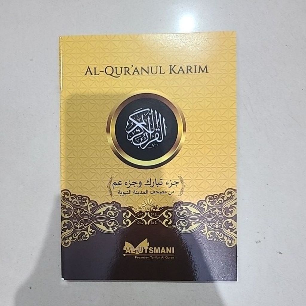 Al-Qur'an Juz 29 dan Juz 30 Rasm Utsmani Madinah Penerbit Al-Utsmani