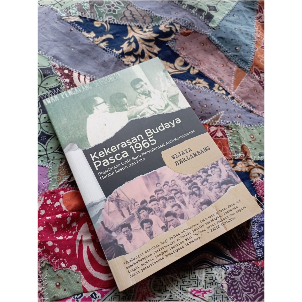 Kekerasan Budaya Pasca 1965 (cetakan pertama) - Wijaya Herlambang