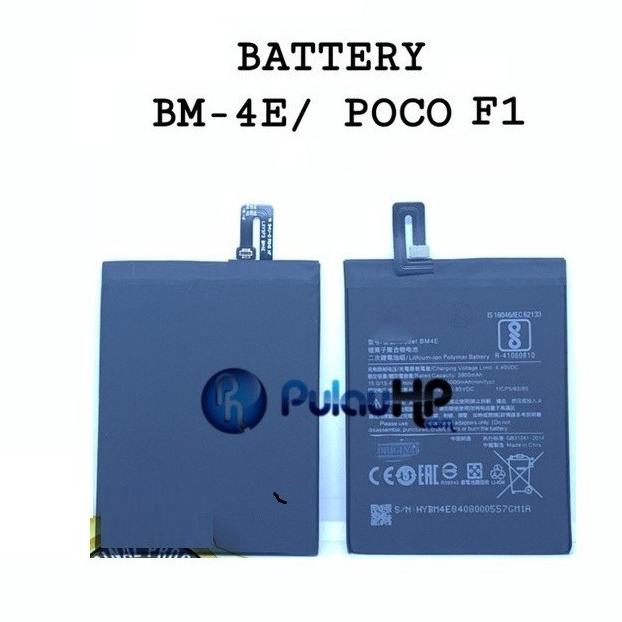 PULAUHP _ BATTERY XIAOM1 POCOPHONE F1 (BM-4E)
