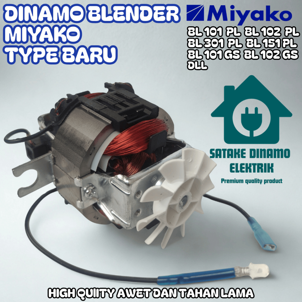 DINAMO BLENDER MIYAKO TYPE BARU BL101PL BL 102PL BL101GS BL102GS DLL DINAMO MESIN BLENDER MIYAKO