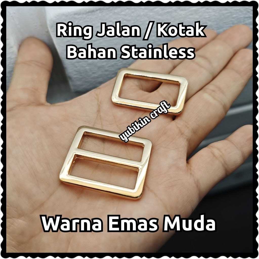 1 Piece Ring Jalan/ Kotak Warna Emas Muda Bahan Besi Cor Anti Karat untuk Tali Tas. Tersedia ukuran 