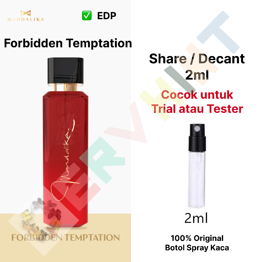 [Decant Parfum] Mandalika - Forbidden Temptation EDP (Eau de Parfum) | Sweet Bold | Wanita