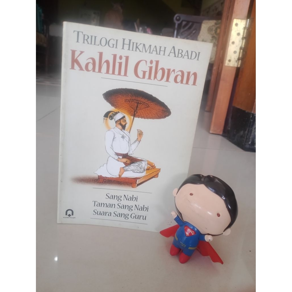 Ori Sang Nabi Taman Sang Nabi/Suara Sang Nabi #Kahlil Gibran