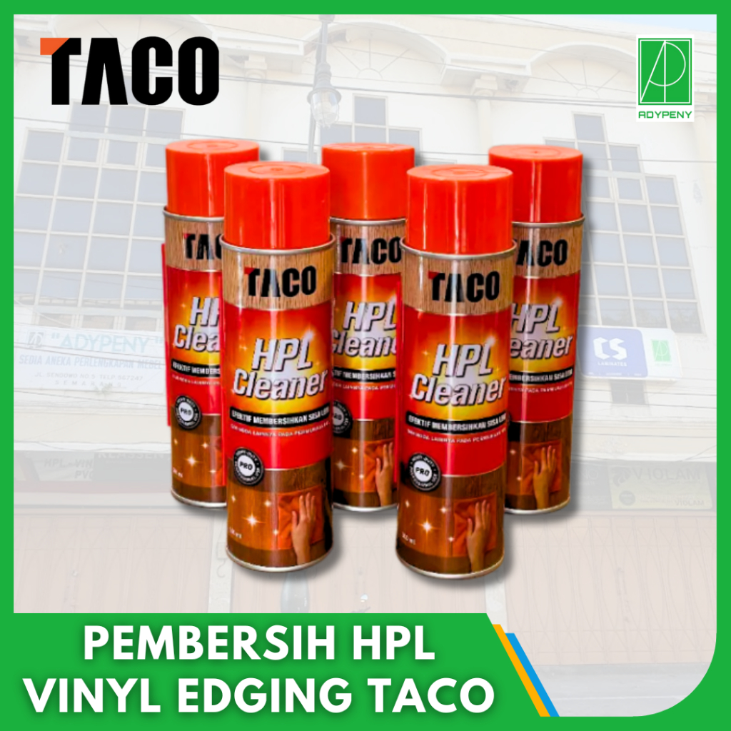 HPL Cleaner TACO Pembersih Noda Furniture, Lantai, Kayu, HPL Botol  500ml