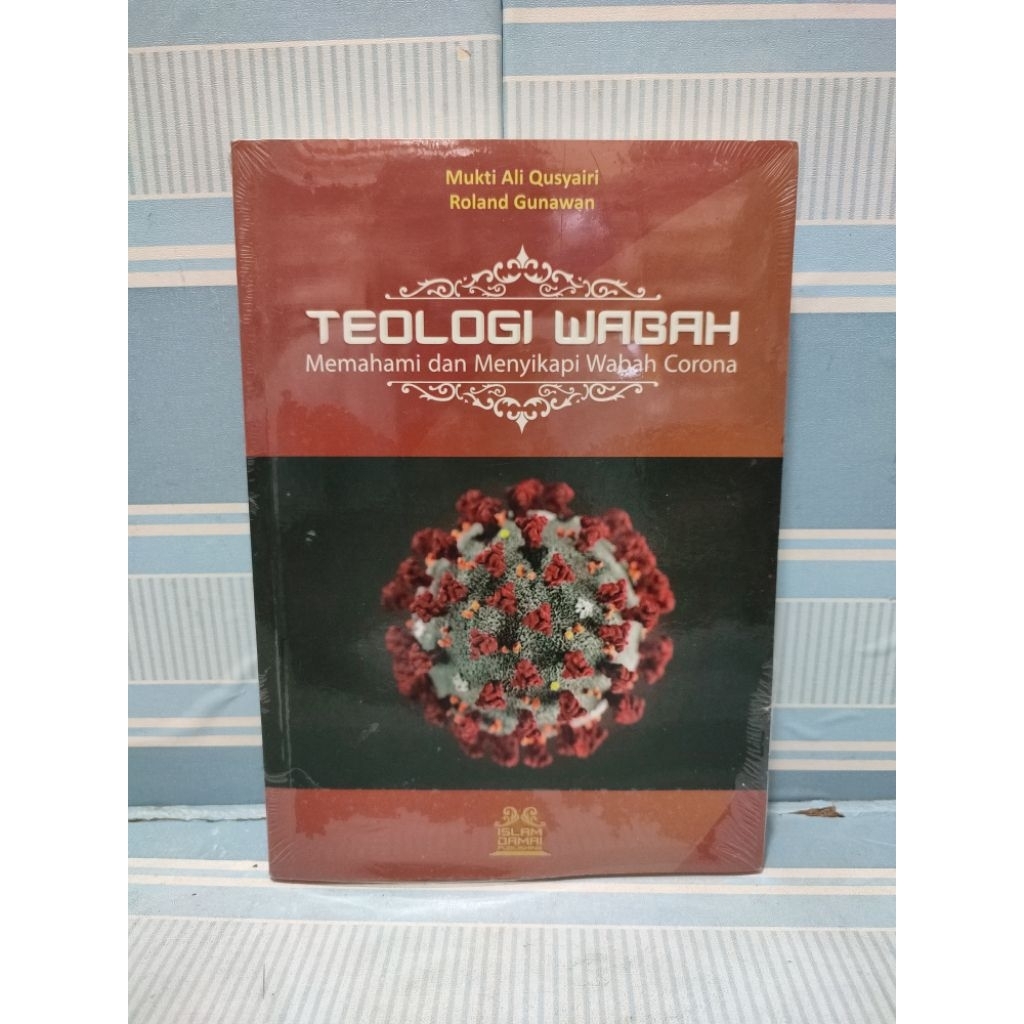 Buku teologi wabah memahami dan menyikapi wabah corona