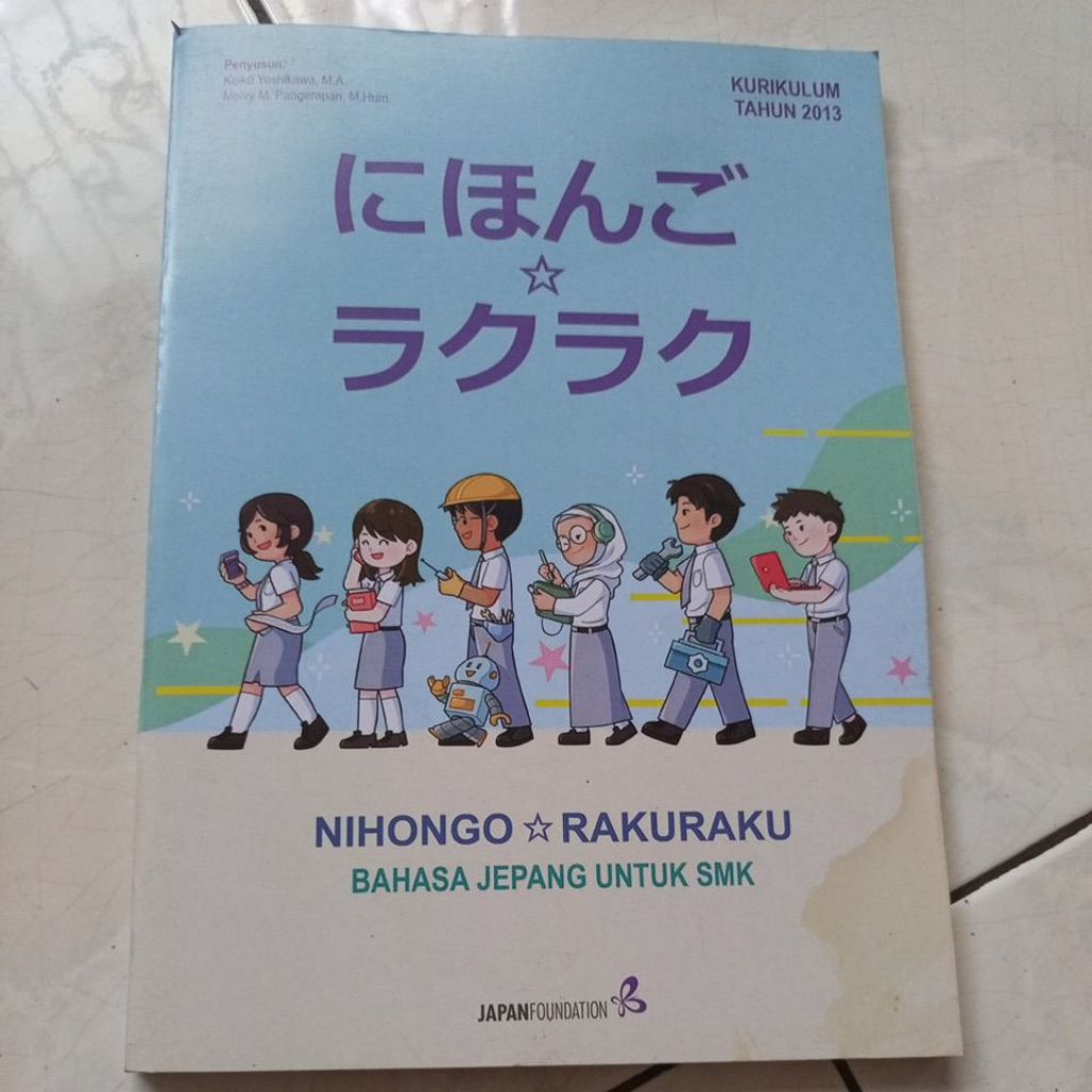 NIHONGO RAKURAKU BAHASA JEPANG untuk smk